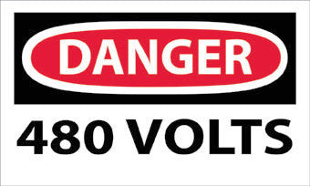 NMC D101AP-DANGER, 480 VOLTS, 3X5, PS VINYL (PAK OF 5)