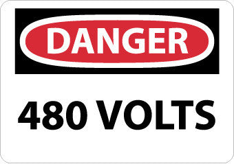 NMC D101A-DANGER, 480 VOLTS, 7X10, .040 ALUM (1 EACH)