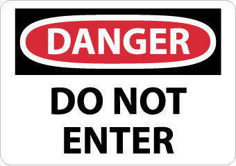 NMC D104RD-DANGER, DO NOT ENTER, 20X28, RIGID PLASTIC (1 EACH)
