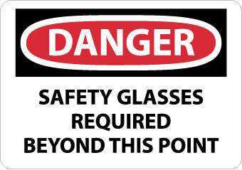 NMC D108RB-DANGER, SAFETY GLASSES REQUIRED BEYOND THIS POINT, 10X14, RIGID PLASTIC (1 EACH)