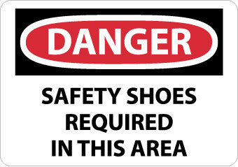 NMC D110R-DANGER, SAFETY SHOES REQUIRED IN THIS AREA, 7X10, RIGID PLASTIC (1 EACH)