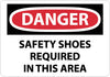 NMC D110R-DANGER, SAFETY SHOES REQUIRED IN THIS AREA, 7X10, RIGID PLASTIC (1 EACH)