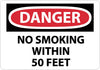 NMC D124RC-DANGER, NO SMOKING WITHIN 50 FEET, 14X20, RIGID PLASTIC (1 EACH)