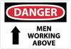 NMC D125PB-DANGER, MEN WORKING ABOVE, 10X14, PS VINYL (1 EACH)