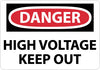 NMC D139RC-DANGER, HIGH VOLTAGE KEEP OUT, 14X20, RIGID PLASTIC (1 EACH)