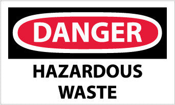 NMC D140AP-DANGER, HAZARDOUS WASTE, 3X5, PS VINYL (PAK OF 5)