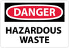 NMC D140A-DANGER, HAZARDOUS WASTE, 7X10, .040 ALUM (1 EACH)