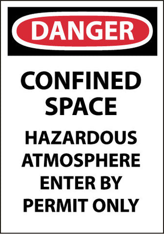 NMC D163P-DANGER, CONFINED SPACE HAZARDOUS ATMOSPHERE. . ., 10X7, PS VINYL (1 EACH)