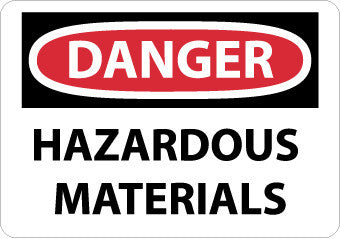 NMC D164A-DANGER, HAZARDOUS MATERIALS, 7X10, .040 ALUM (1 EACH)
