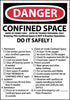 NMC D167PB-DANGER, CONFINED SPACE DO IT SAFELY, 10X14, PS VINYL (1 EACH)