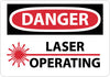 NMC D169RB-DANGER, LASER OPERATING, 10X14, RIGID PLASTIC (1 EACH)