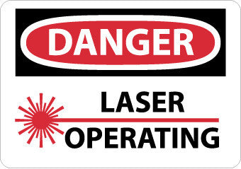 NMC D169A-DANGER, LASER OPERATING, GRAPHIC, 7X10, .040 ALUM (1 EACH)
