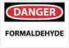 NMC D170R-DANGER, FORMALDEHYDE, 7X10, RIGID PLASTIC (1 EACH)