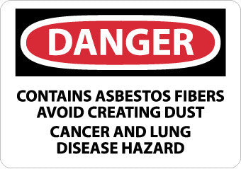 NMC D182R-DANGER, CONTAINS ASBESTOS FIBERS AVOID. . ., 7X10, RIGID PLASTIC (1 EACH)