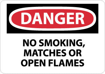 NMC D217P-DANGER, NO SMOKING MATCHES OR OPEN FLAMES, 7X10, PS VINYL (1 EACH)