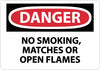NMC D217R-DANGER, NO SMOKING MATCHES OR OPEN FLAMES, 7X10, RIGID PLASTIC (1 EACH)