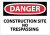 NMC D248AD-DANGER, CONSTRUCTION SITE NO TRESPASSING, 20X28, .040 ALUM (1 EACH)