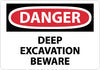 NMC D256RD-DANGER, DEEP EXCAVATION BEWARE, 20X28, RIGID PLASTIC (1 EACH)