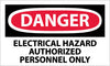 NMC D268AP-DANGER, ELECTRICAL HAZARD AUTHORIZED PERSONNEL ONLY, 3X5, PS VINYL (PAK OF 5)