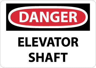 NMC D269PB-DANGER, ELEVATOR SHAFT, 10X14, PS VINYL (1 EACH)