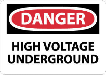 NMC D291RB-DANGER, HIGH VOLTAGE UNDERGROUND, 10X14, RIGID PLASTIC (1 EACH)