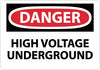 NMC D291RB-DANGER, HIGH VOLTAGE UNDERGROUND, 10X14, RIGID PLASTIC (1 EACH)