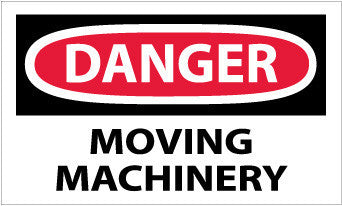 NMC D305AP-DANGER, MOVING MACHINERY, 3X5, PS VINYL (PAK OF 5)