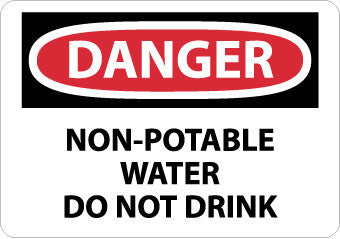 NMC D307RB-DANGER, NON POTABLE WATER DO NOT DRINK, 10X14, RIGID PLASTIC (1 EACH)