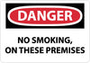 NMC D308R-DANGER, NO SMOKING ON THESE PREMISES, 7X10, RIGID PLASTIC (1 EACH)