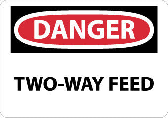 NMC D322RB-DANGER, TWO WAY FEED, 10X14, RIGID PLASTIC (1 EACH)