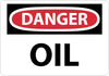 NMC D343PB-DANGER, OIL, 10X14, PS VINYL (1 EACH)
