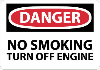 NMC D396PB-DANGER, NO SMOKING TURN OFF ENGINE, 10X14, PS VINYL (1 EACH)