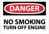 NMC D396RB-DANGER, NO SMOKING TURN OFF ENGINE, 10X14, RIGID PLASTIC (1 EACH)
