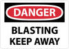 NMC D402P-DANGER, BLASTING KEEP AWAY, 7X10, PS VINYL (1 EACH)