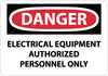 NMC D433RB-DANGER, ELECTRICAL EQUIPMENT AUTHORIZED PERSONNEL. . ., 10X14, RIGID PLASTIC (1 EACH)