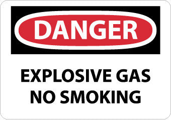 NMC D434R-DANGER, EXPLOSIVE GAS NO SMOKING, 7X10, RIGID PLASTIC (1 EACH)