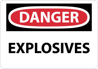 NMC D435RB-DANGER, EXPLOSIVES, 10X14, RIGID PLASTIC (1 EACH)