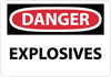 NMC D435PB-DANGER, EXPLOSIVES, 10X14, PS VINYL (1 EACH)