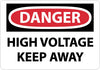 NMC D443RB-DANGER, HIGH VOLTAGE KEEP AWAY, 10X14, RIGID PLASTIC (1 EACH)