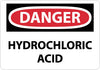 NMC D446AB-DANGER, HYDROCHLORIC ACID, 10X14, .040 ALUM (1 EACH)
