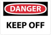 NMC D450A-DANGER, KEEP OFF, 7X10, .040 ALUM (1 EACH)