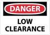 NMC D451A-DANGER, LOW CLEARANCE, 7X10, .040 ALUM (1 EACH)