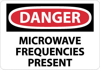 NMC D454PB-DANGER, MICROWAVE FREQUENCIES PRESENT, 10X14, PS VINYL (1 EACH)