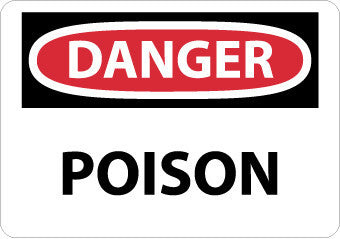 NMC D463PB-DANGER, POISON, 10X14, PS VINYL (1 EACH)