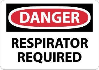 NMC D464PB-DANGER, RESPIRATOR REQUIRED, 10X14, PS VINYL (1 EACH)