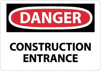 NMC D470AD-DANGER, CONSTRUCTION ENTRANCE, 20X28, .040 ALUM (1 EACH)