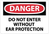 NMC D501RB-DANGER, DO NOT ENTER WITHOUT EAR PROTECTION, 10X14, RIGID PLASTIC (1 EACH)