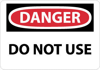 NMC D510AB-DANGER, DO NOT USE, 10X14, .040 ALUM (1 EACH)