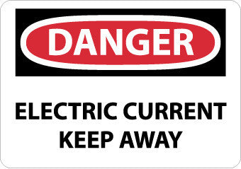 NMC D514PB-DANGER, ELECTRIC CURRENT KEEP AWAY, 10X14, PS VINYL (1 EACH)