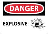 NMC D518PB-DANGER, EXPLOSIVE, GRAPHIC, 10X14, PS VINYL (1 EACH)
